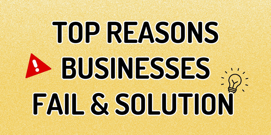 Why Do Businesses Fail? (And Which One Sounds Familiar?)
