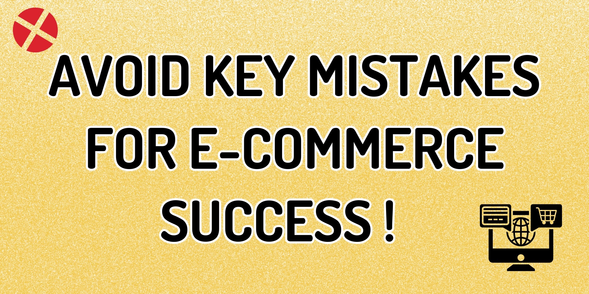 E-commerce Success