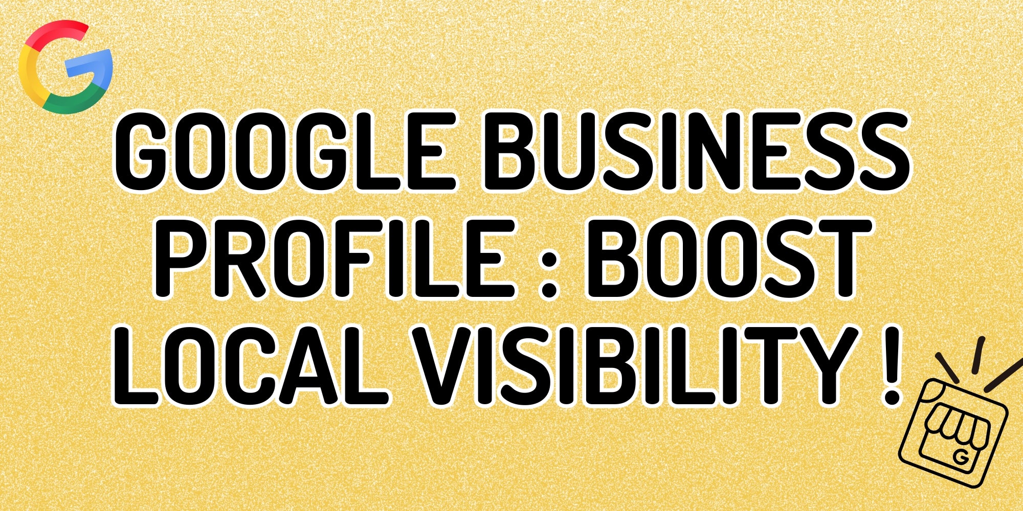 Google Business Profile Boost Local