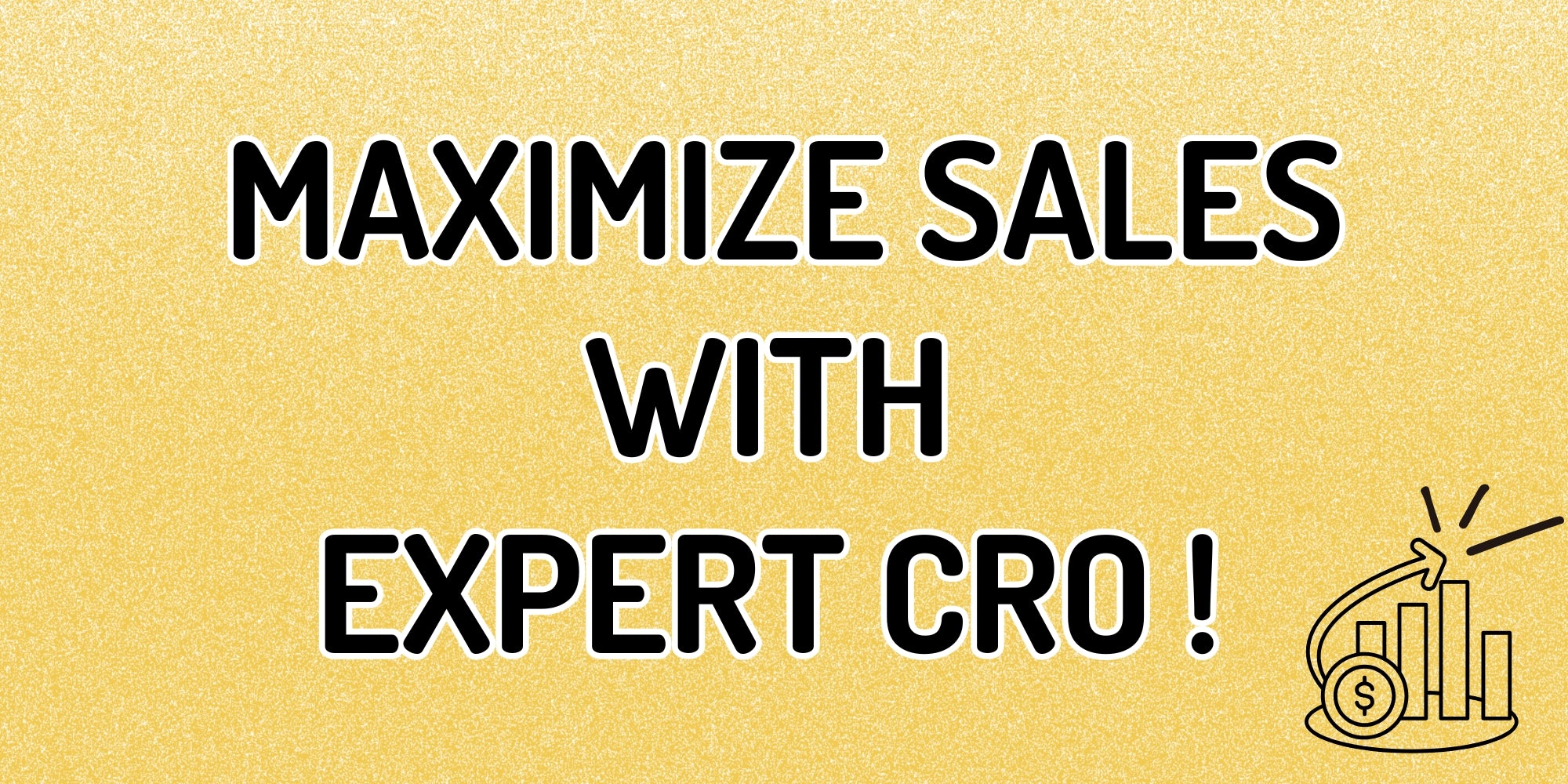Maximize Sales with expert CRO