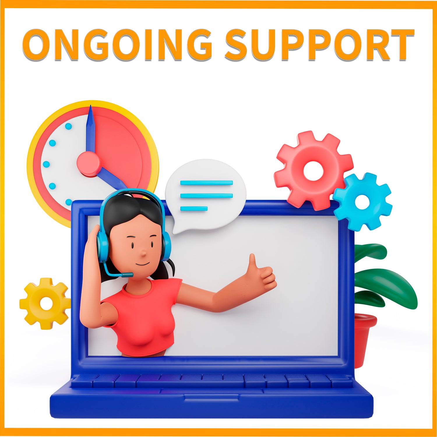 Ongoing Support
