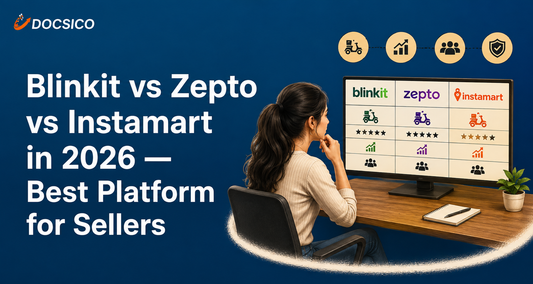 Blinkit vs Zepto vs Instamart in 2026 — Best Platform for Sellers