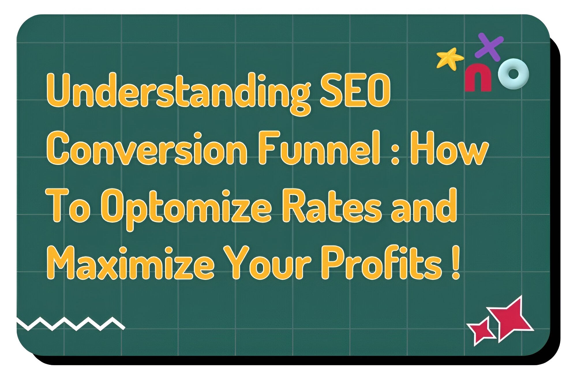 Guide to Conversion Funnel Marketing SEO