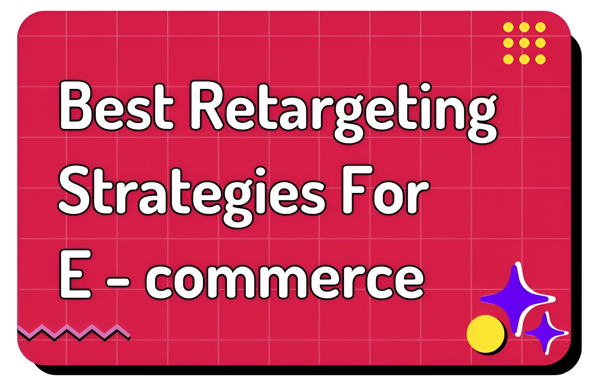 Retargeting Strategie